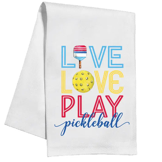 Kitchen Towel- Live Love Play Pickleball